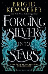 Cover image for Forging Silver into Stars