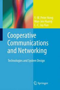 Cover image for Cooperative Communications and Networking: Technologies and System Design