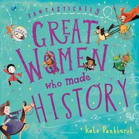 Cover image for Fantastically Great Women Who Made History