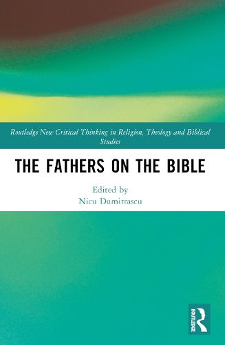 Cover image for The Fathers on the Bible