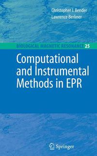 Cover image for Computational and Instrumental Methods in EPR