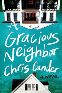 Cover image for A Gracious Neighbor