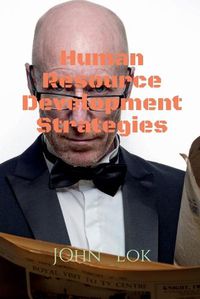 Cover image for Human Resource Development Strategies