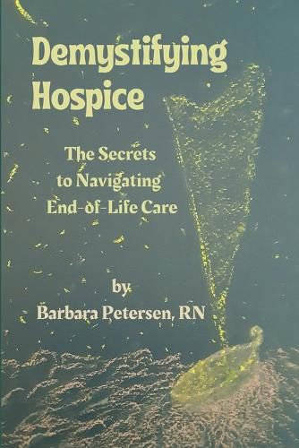 Cover image for Demystifying Hospice