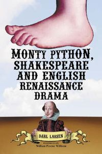 Cover image for Monty Python, Shakespeare and English Renaissance Drama
