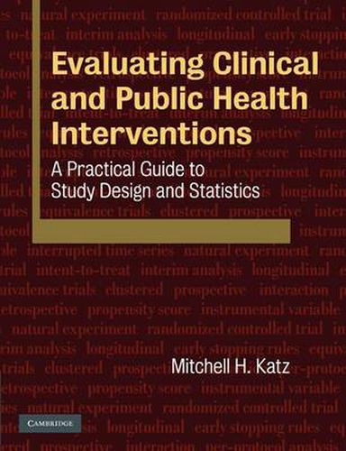 Cover image for Evaluating Clinical and Public Health Interventions: A Practical Guide to Study Design and Statistics