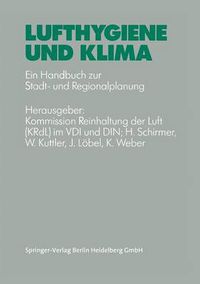 Cover image for Lufthygiene und Klima: Ein Handbuch zur Stadt- und Regionalplanung