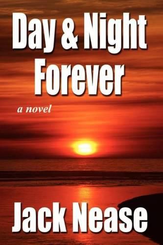 Cover image for Day and Night, Forever