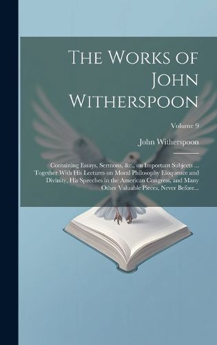 Cover image for The Works of John Witherspoon