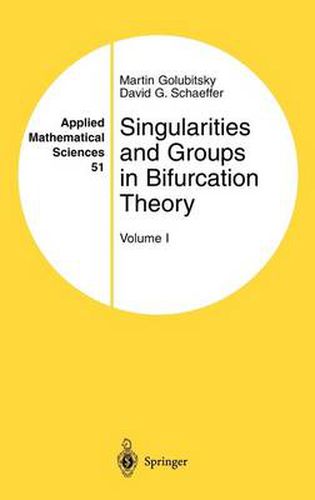 Singularities and Groups in Bifurcation Theory: Volume I