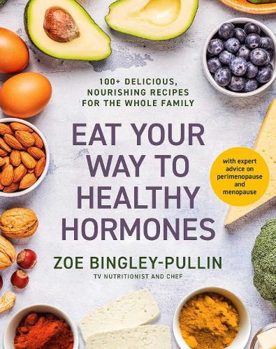 Cover image for Eat Your Way to Healthy Hormones