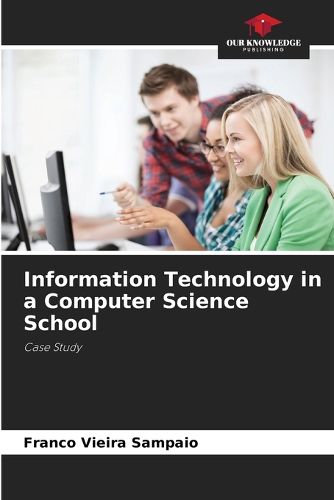 Cover image for Information Technology in a Computer Science School