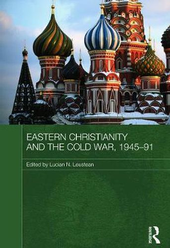Cover image for Eastern Christianity and the Cold War, 1945-91