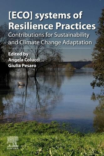 Cover image for [ECO]systems of Resilience Practices: Contributions for Sustainability and Climate Change Adaptation