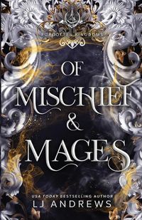 Cover image for Of Mischief and Mages