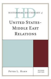 Cover image for Historical Dictionary of United States-Middle East Relations