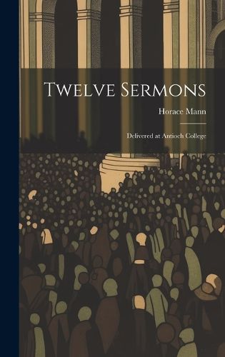 Twelve Sermons