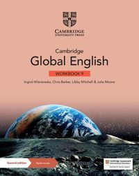 Cover image for Cambridge Global English Workbook 9 with Digital Access (1 Year): for Cambridge Primary and Lower Secondary English as a Second Language