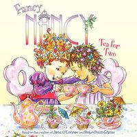 Cover image for Fancy Nancy: Tea for Two