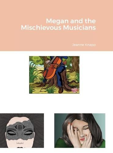 Cover image for Megan and the Mischievous Musicians