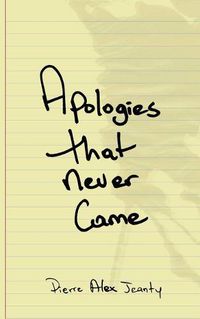 Cover image for Apologies That Never Came