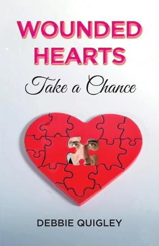 Cover image for Wounded Hearts Take a Chance