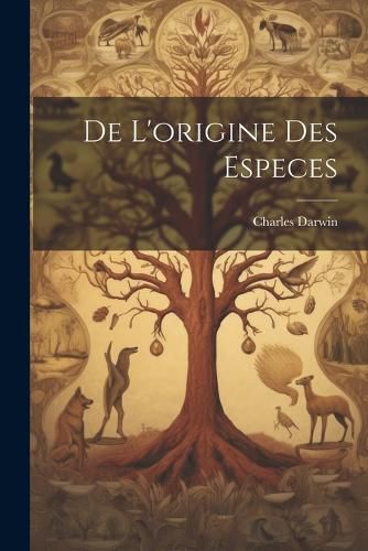 Cover image for De L'origine des Especes