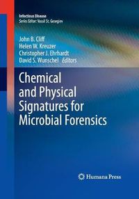 Cover image for Chemical and Physical Signatures for Microbial Forensics