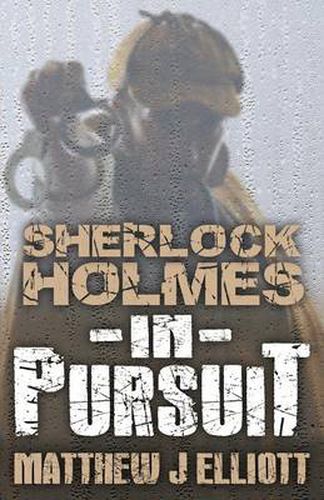 Sherlock Holmes in Pursuit