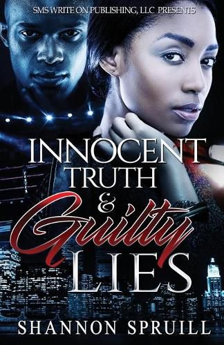 Cover image for Innocent Truth & Guilty Lies