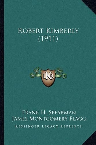 Robert Kimberly (1911) Robert Kimberly (1911)