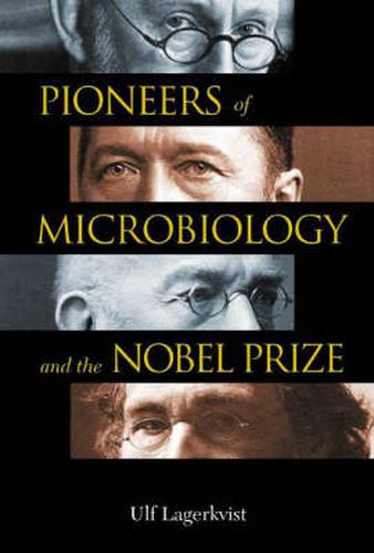 Cover image for Pioneers Of Microbiology And The Nobel Prize