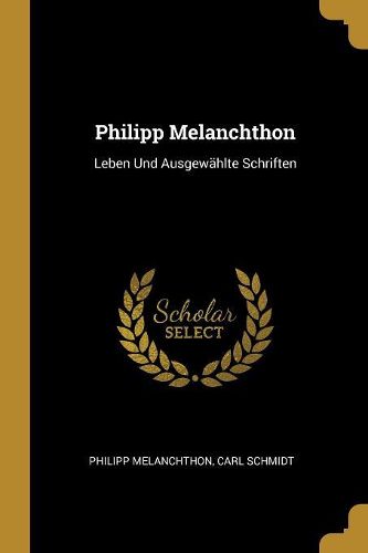Cover image for Philipp Melanchthon