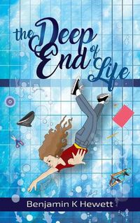 Cover image for The Deep End Of Life