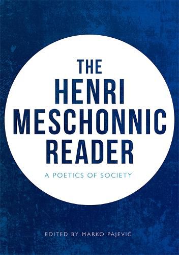 Cover image for The Henri Meschonnic Reader: A Poetics of Society