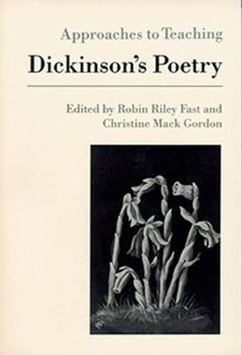 Cover image for Approaches to Teaching Dickinson's Poetry