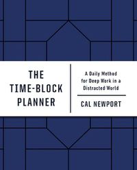 Cover image for The Time-Block Planner