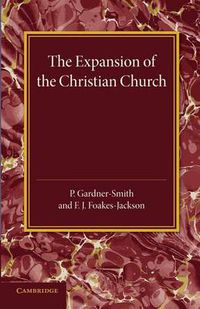 Cover image for The Christian Religion: Volume 2, The Expansion of the Christian Church: Its Origin and Progress