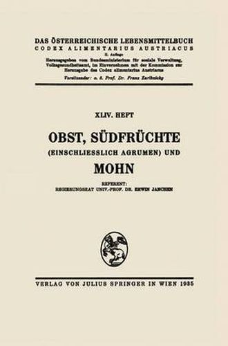 Obst, Sudfruchte (Einschliesslich Agrumen) Und Mohn