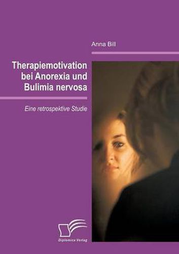 Cover image for Therapiemotivation bei Anorexia und Bulimia nervosa: Eine retrospektive Studie