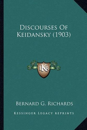 Discourses of Keidansky (1903) Discourses of Keidansky (1903)