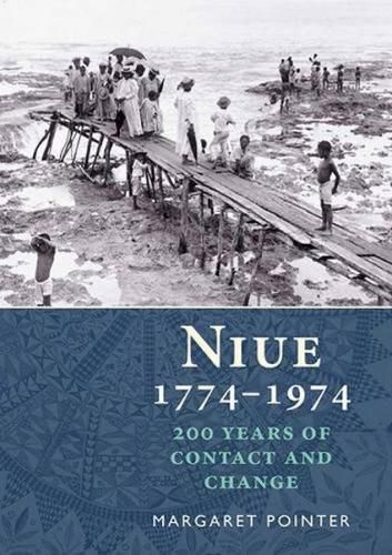 Cover image for Niue 1774-1974: 200 Years of Conflict & Change