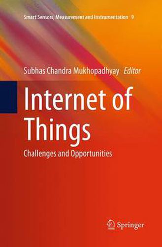 Cover image for Internet of Things: Challenges and Opportunities