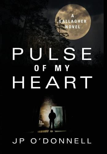 Cover image for Pulse of My Heart: A Gallagher Novel