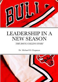 Cover image for Leadership in a New Season