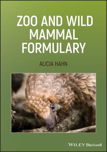 Cover image for Zoo and Wild Mammal Formulary