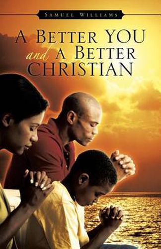 Cover image for A Better You and a Better Christian