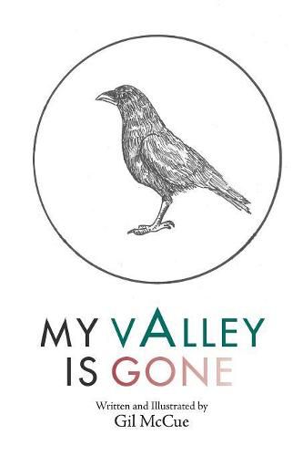 Cover image for My Valley Is Gone