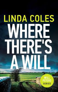 Cover image for Where There's A Will