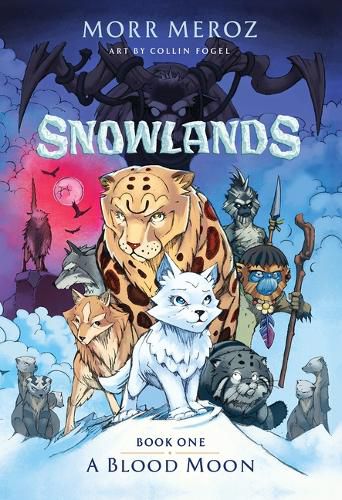 Cover image for A Blood Moon (Snowlands #1)
